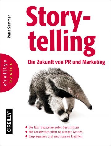 „Storytelling. Die Zukunft von PR und Marketing“ von Petra Sammer (2014)