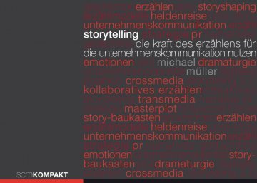  „Storytelling – Die Kraft des Erzählens für die Unternehmenskommunikation nutzen“ von Michael Müller (2014)